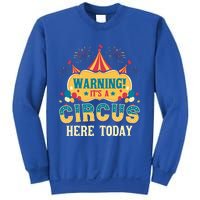 ItS A Circus Here Today Circus Birthday Sweatshirt