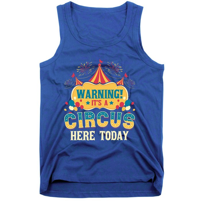 ItS A Circus Here Today Circus Birthday Tank Top