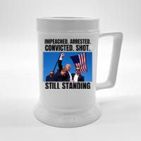 Impeached Arrested Convicted Shot Still Standing Us Flag Beer Stein