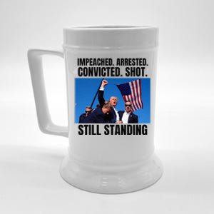 Impeached Arrested Convicted Shot Still Standing Us Flag Beer Stein