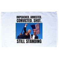 Impeached Arrested Convicted Shot Still Standing Us Flag Microfiber Hand Towel