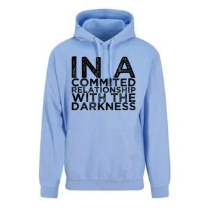 In A Commited Relationship With The Darkness Cool Gift Unisex Surf Hoodie