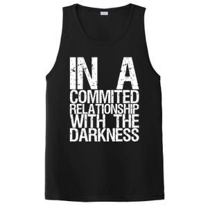 In A Commited Relationship With The Darkness Gift PosiCharge Competitor Tank