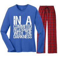 In A Commited Relationship With The Darkness Gift Women's Long Sleeve Flannel Pajama Set 