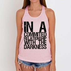 In A Commited Relationship With The Darkness Gift Women's Knotted Racerback Tank