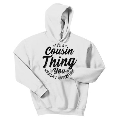 It's A Crazy Cousin Thing Cousin Crew Squad Family Black Kids Hoodie