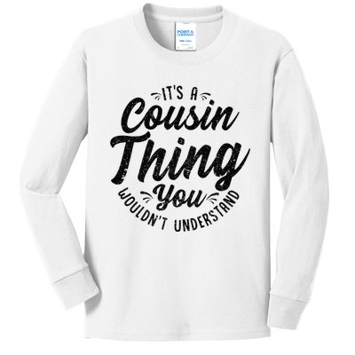 It's A Crazy Cousin Thing Cousin Crew Squad Family Black Kids Long Sleeve Shirt