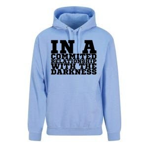 In A Commited Relationship With The Darkness Meaningful Gift Unisex Surf Hoodie