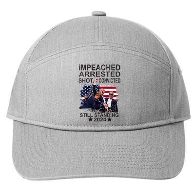 Impeached Arrested Convicted Shot Still Standing 7-Panel Snapback Hat