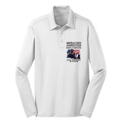 Impeached Arrested Convicted Shot Still Standing Silk Touch Performance Long Sleeve Polo