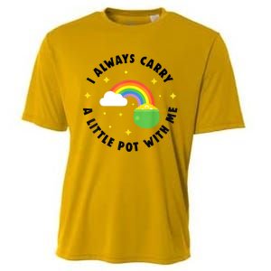 I Always Carry A Little Pot With Me Rainbow St Patricks Day Cooling Performance Crew T-Shirt