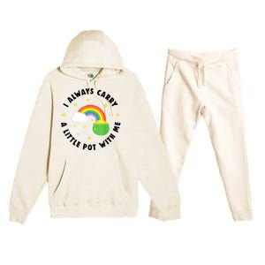 I Always Carry A Little Pot With Me Rainbow St Patricks Day Premium Hooded Sweatsuit Set