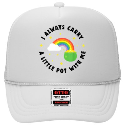 I Always Carry A Little Pot With Me Rainbow St Patricks Day Trucker Hat