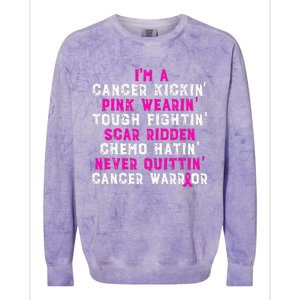 IM A Cancer Kickin Pink Wearin Tough Fightin Colorblast Crewneck Sweatshirt