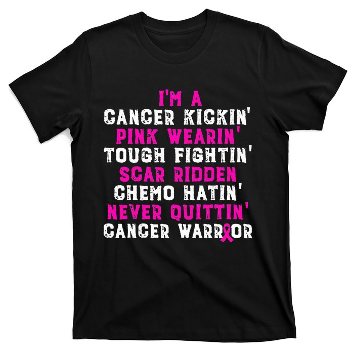 IM A Cancer Kickin Pink Wearin Tough Fightin T-Shirt