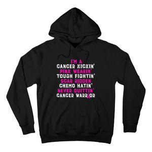 IM A Cancer Kickin Pink Wearin Tough Fightin Tall Hoodie