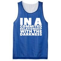 In A Commited Relationship With The Darkness Gift Mesh Reversible Basketball Jersey Tank