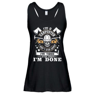 I'm A Carpenter I Don't Stop Funny Carpentry Woodworking Ladies Essential Flowy Tank