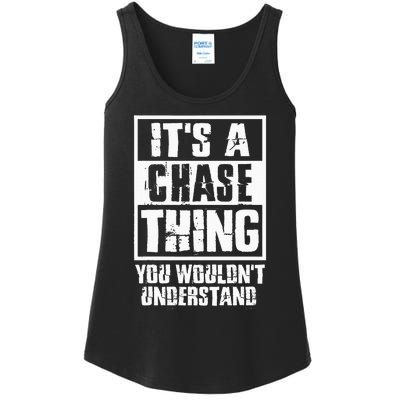 ItS A Chase Thing You WouldnT Understand Ladies Essential Tank