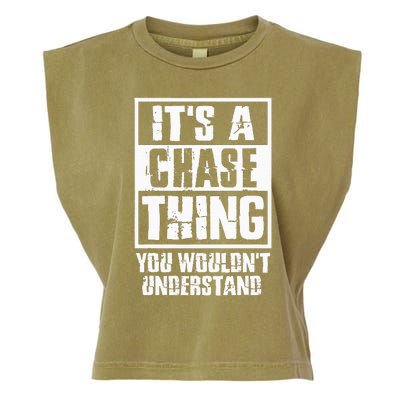 ItS A Chase Thing You WouldnT Understand Garment-Dyed Women's Muscle Tee