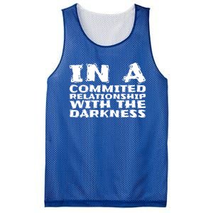 In A Commited Relationship With The Darkness Gift Mesh Reversible Basketball Jersey Tank