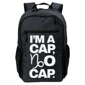 IM A Cap No Cap. Horoscope Zodiac Sign Astrology Gift Daily Commute Backpack