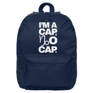 IM A Cap No Cap. Horoscope Zodiac Sign Astrology Gift 16 in Basic Backpack