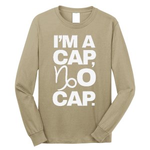 IM A Cap No Cap. Horoscope Zodiac Sign Astrology Gift Long Sleeve Shirt