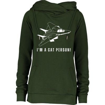 Im A Cat Person F14 Tomcat Womens Funnel Neck Pullover Hood