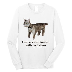 I Am Contaminated With Radiation Cat Meme Funny Long Sleeve Shirt