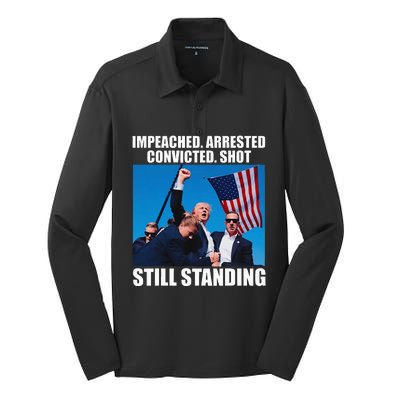 Impeached Arrested Convicted Shot Still Standing Silk Touch Performance Long Sleeve Polo