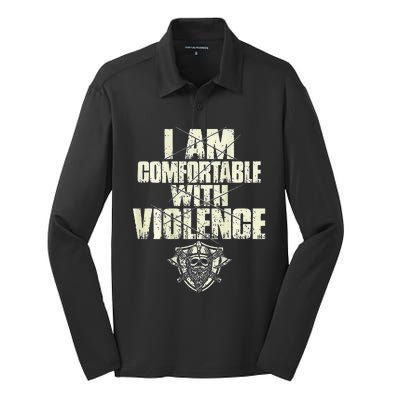 I Am Comfortable With Violence Silk Touch Performance Long Sleeve Polo