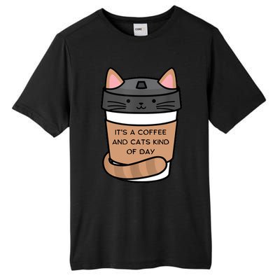 It's A Coffee And Cats Kind Of Day Tall Fusion ChromaSoft Performance T-Shirt