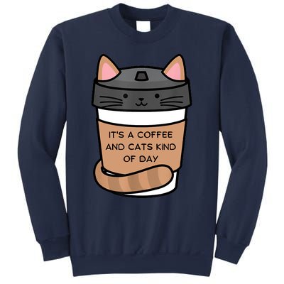 It's A Coffee And Cats Kind Of Day Sweatshirt