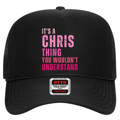 ItS A Chris Thing You WouldnT Understand Chris Trucker Hat