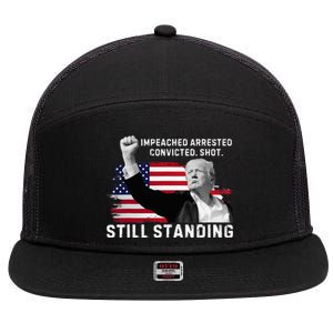 Impeached Arrested Convicted Shot Still Standing 7 Panel Mesh Trucker Snapback Hat