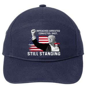 Impeached Arrested Convicted Shot Still Standing 7-Panel Snapback Hat