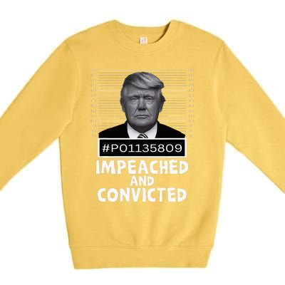 Impeached And Convicted Felon 45 Premium Crewneck Sweatshirt