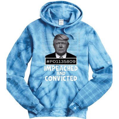 Impeached And Convicted Felon 45 Tie Dye Hoodie