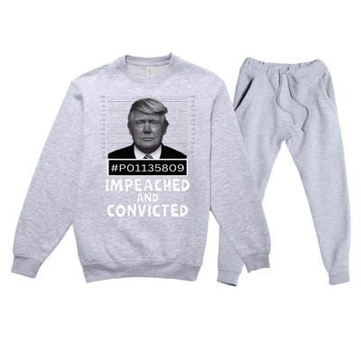 Impeached And Convicted Felon 45 Premium Crewneck Sweatsuit Set