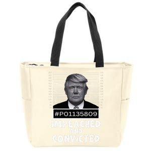 Impeached And Convicted Felon 45 Zip Tote Bag