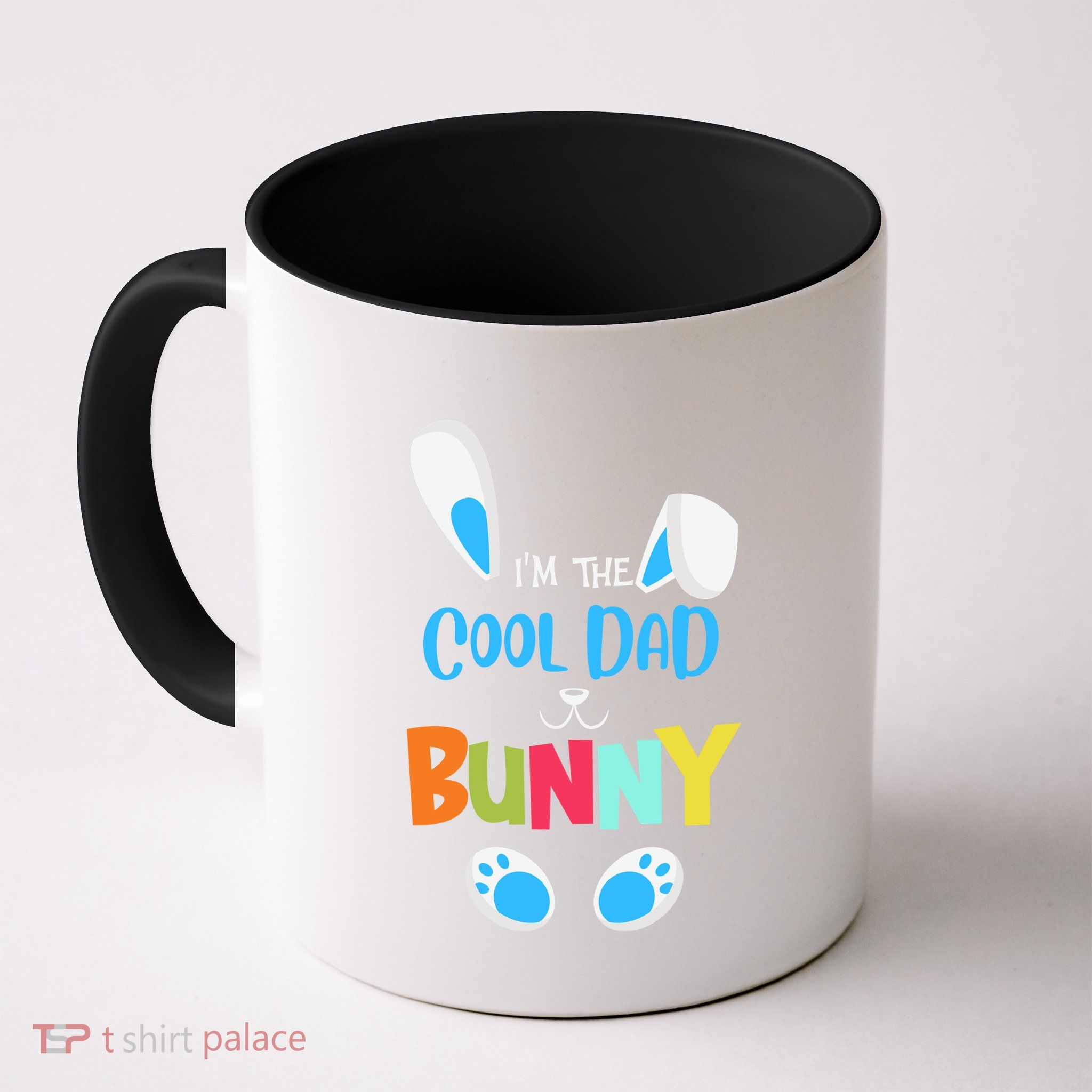 I'm A Cool Dad Bunny Cute Rabbit Ears Family Easter Day Father's Day Mug