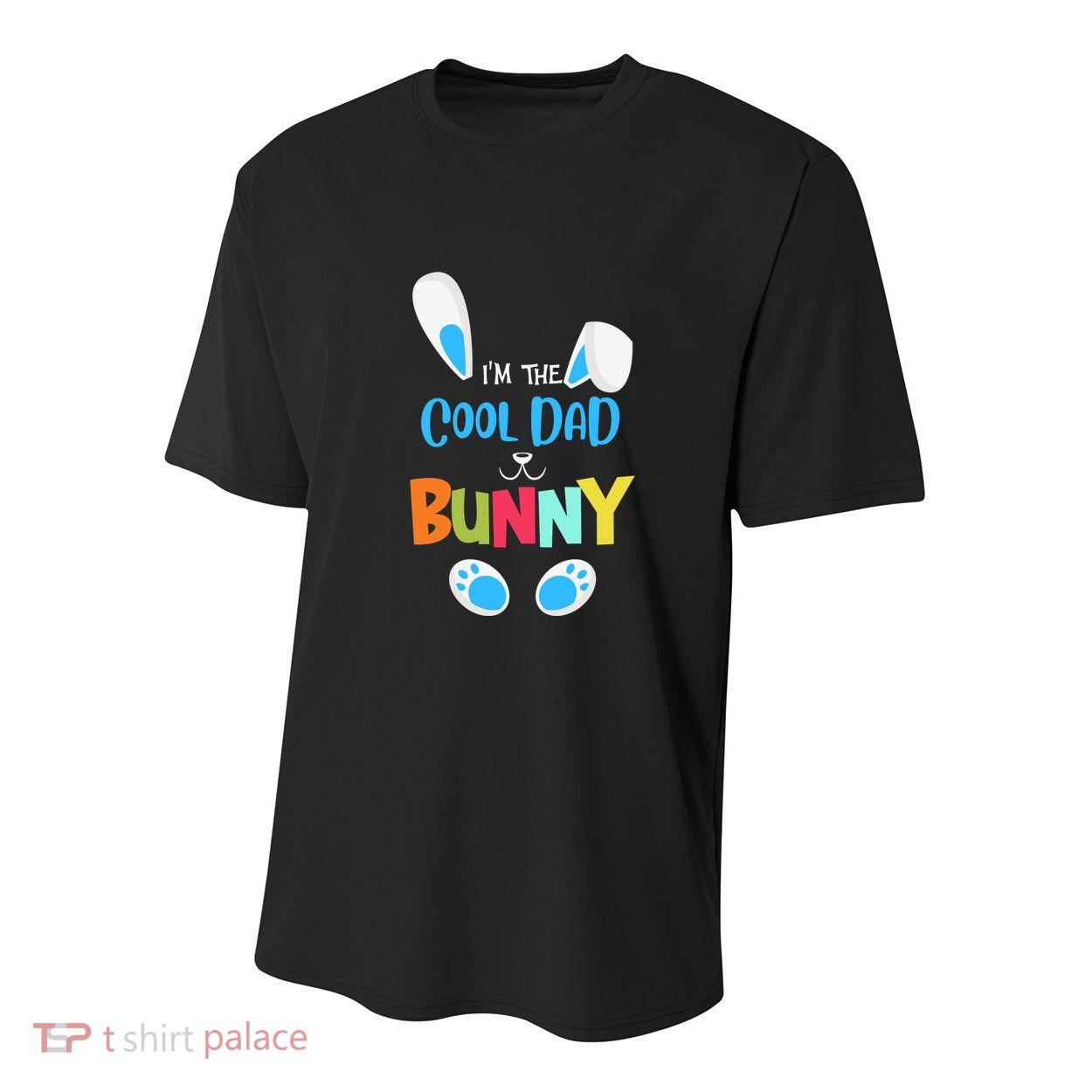 I'm A Cool Dad Bunny Cute Rabbit Ears Family Easter Day Father's Day Youth Performance Sprint T-Shirt