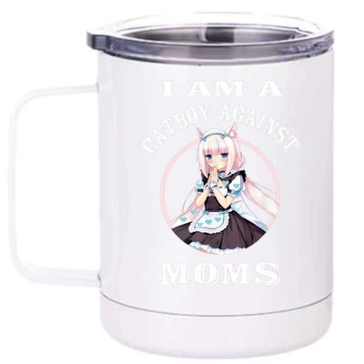 I'm A Cat Against Moms Funny Anime Otaku Japanese 12 oz Stainless Steel Tumbler Cup