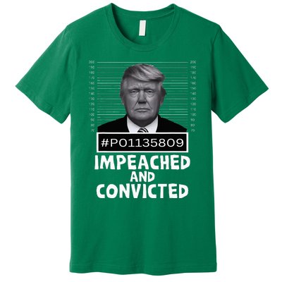 Impeached And Convicted Felon 45 Premium T-Shirt