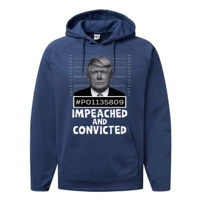 Impeached And Convicted Felon 45 Performance Fleece Hoodie