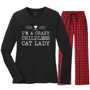 IM A Crazy Childless Cat Lady Funny 2024 Women's Long Sleeve Flannel Pajama Set 