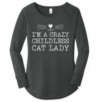 IM A Crazy Childless Cat Lady Funny 2024 Women's Perfect Tri Tunic Long Sleeve Shirt