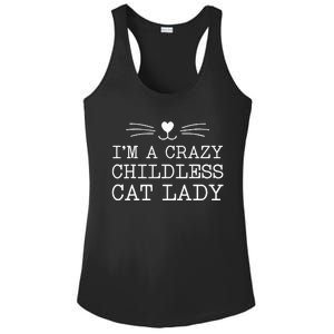 IM A Crazy Childless Cat Lady Funny 2024 Ladies PosiCharge Competitor Racerback Tank