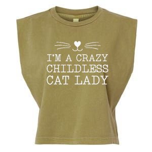 IM A Crazy Childless Cat Lady Funny 2024 Garment-Dyed Women's Muscle Tee